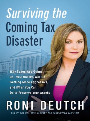 cover image of Surviving the Coming Tax Disaster